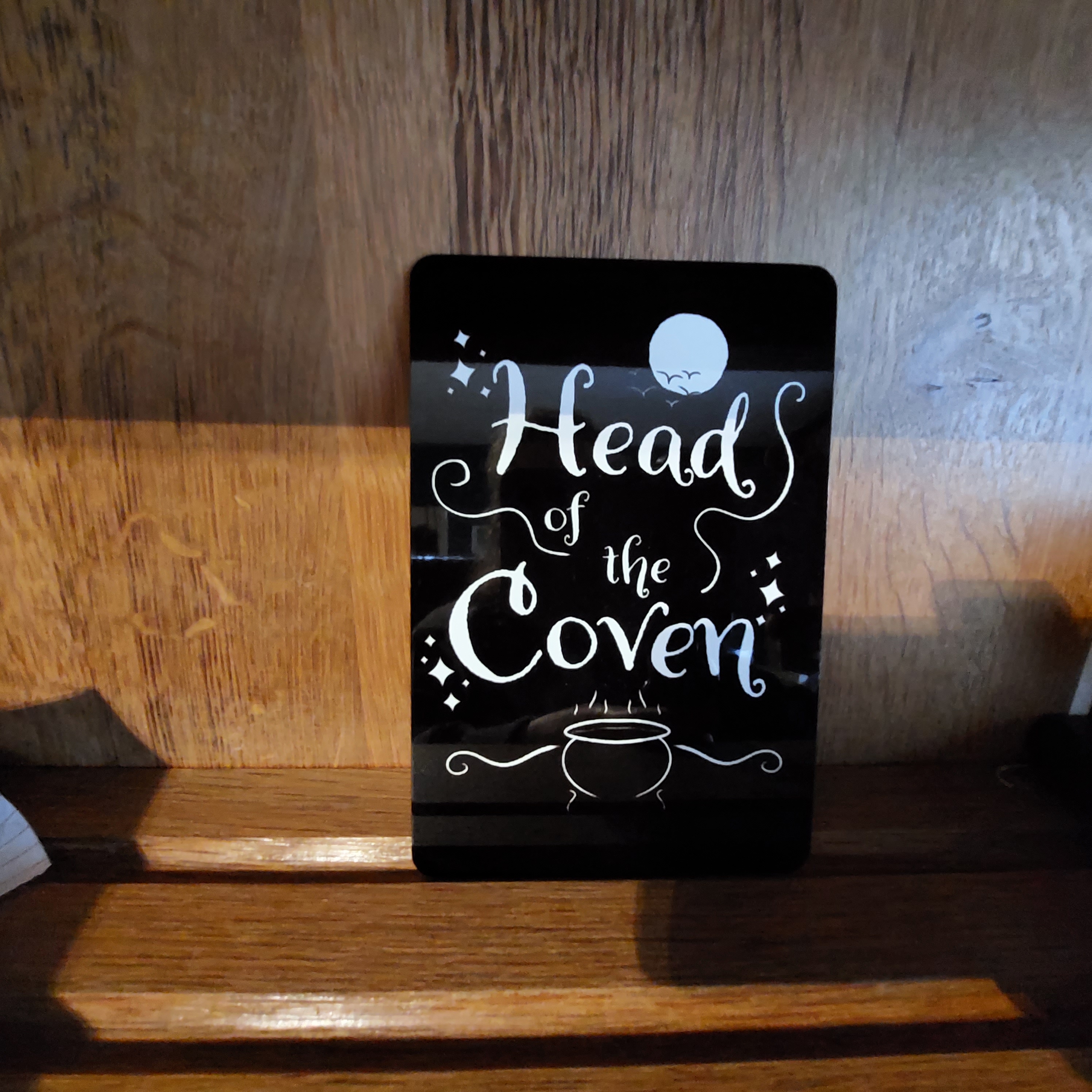 Tekstbord 'Head of the coven'